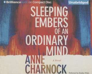 Audio Sleeping Embers of an Ordinary Mind Anne Charnock