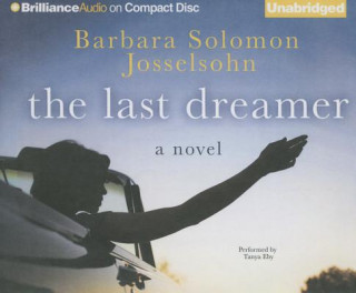 Audio The Last Dreamer Barbara Solomon Josselsohn