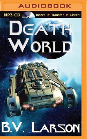 Digital Death World B. V. Larson