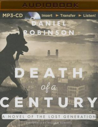 Digital Death of a Century Daniel Robinson