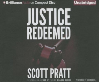 Audio Justice Redeemed Scott Pratt