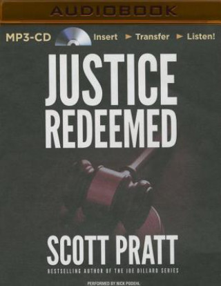 Hanganyagok Justice Redeemed Scott Pratt