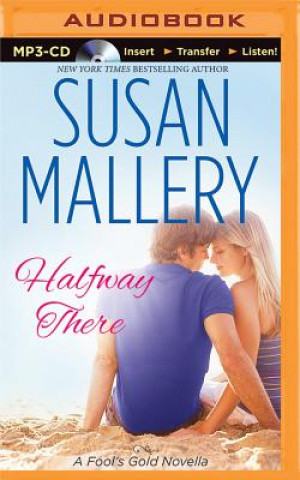Audio Halfway There Susan Mallery