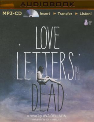 Аудио Love Letters to the Dead Ava Dellaira