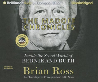 Audio The Madoff Chronicles Brian Ross