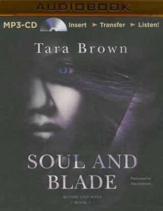 Digital Soul and Blade Tara Brown