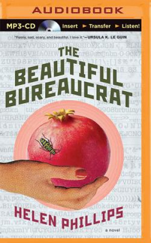 Digital The Beautiful Bureaucrat Helen Phillips