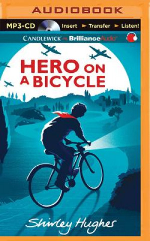 Digital Hero on a Bicycle Shirley Hughes