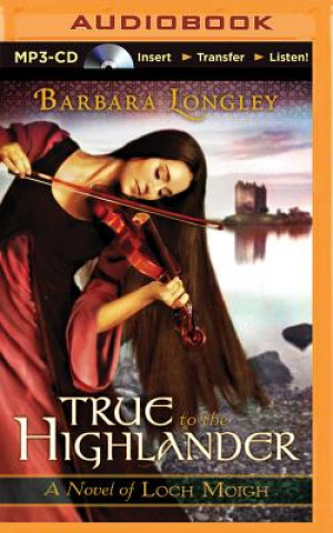 Digital True to the Highlander Barbara Longley