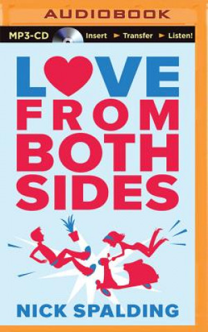 Digital Love...from Both Sides Nick Spalding