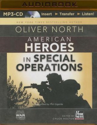 Digital American Heroes in Special Operations Oliver North