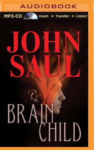 Digital Brainchild John Saul