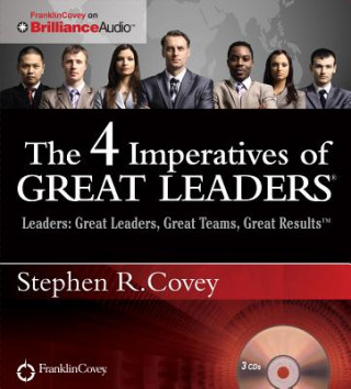 Audio The 4 Imperatives of Great Leaders Stephen R. Covey