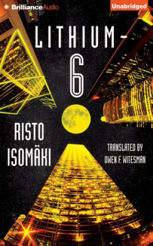 Audio Lithium-6 Risto Isomäki