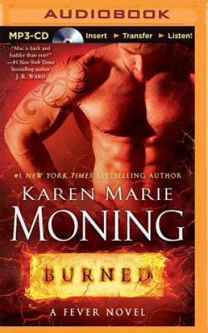 Hanganyagok Burned Karen Marie Moning