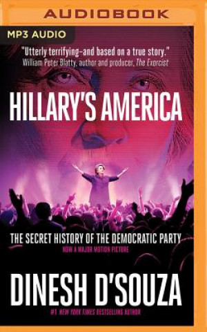 Digital Hillary's America Dinesh D'Souza