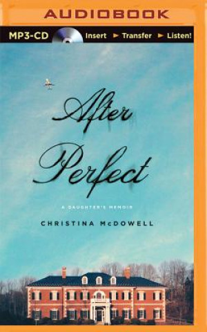 Digital After Perfect Christina McDowell