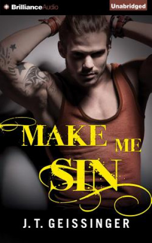 Audio Make Me Sin J. T. Geissinger