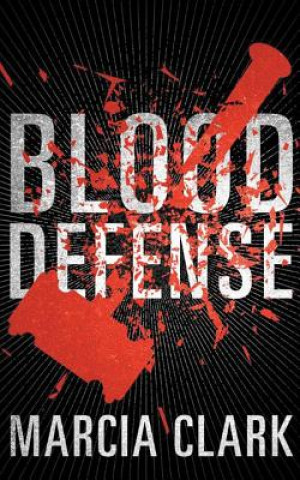 Аудио Blood Defense Marcia Clark
