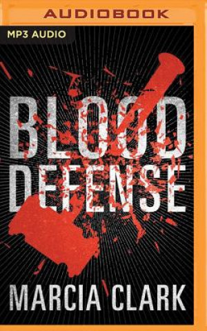 Digital Blood Defense Marcia Clark
