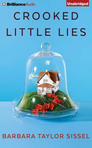 Audio Crooked Little Lies Barbara Taylor Sissel