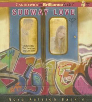 Audio Subway Love Nora Raleigh Baskin