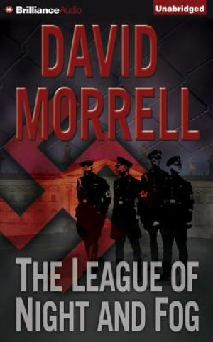 Audio The League of Night and Fog David Morrell