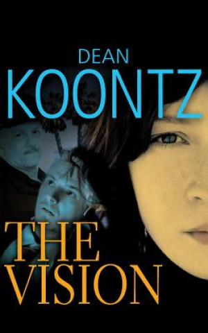 Audio The Vision Dean R. Koontz