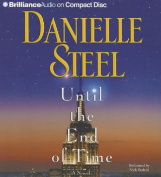 Audio Until the End of Time Danielle Steel