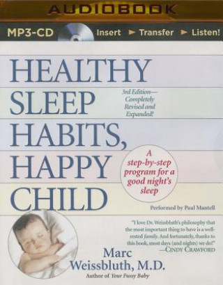 Audio Healthy Sleep Habits, Happy Child Marc Weissbluth