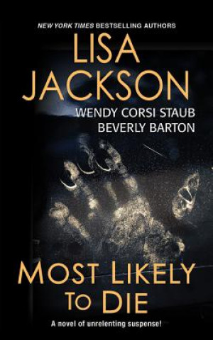 Audio Most Likely to Die Lisa Jackson