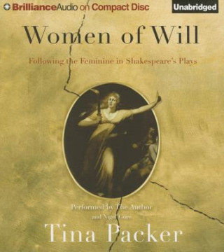 Hanganyagok Women of Will Tina Packer