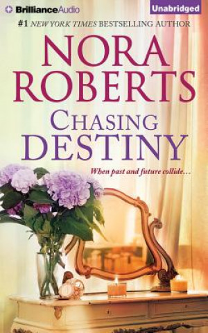 Audio Chasing Destiny Nora Roberts