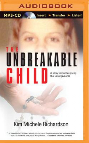 Digital The Unbreakable Child Kim Michele Richardson