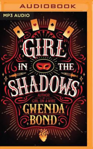 Digitale Girl in the Shadows Gwenda Bond