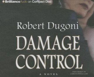 Audio Damage Control Robert Dugoni
