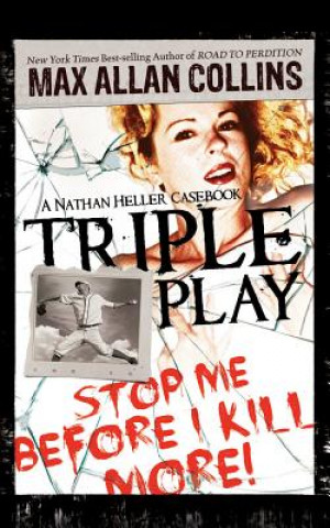 Audio Triple Play Max Allan Collins