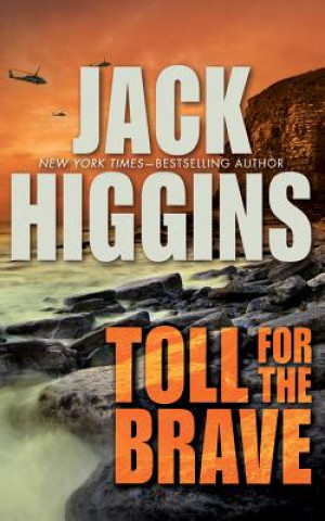 Hanganyagok Toll for the Brave Jack Higgins