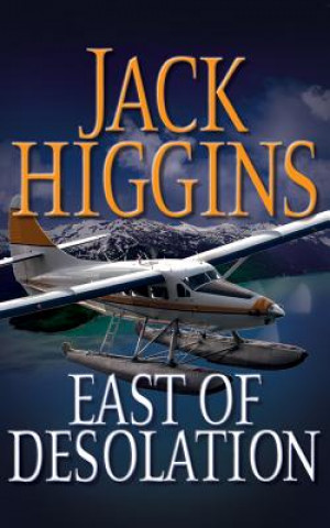 Audio East of Desolation Jack Higgins