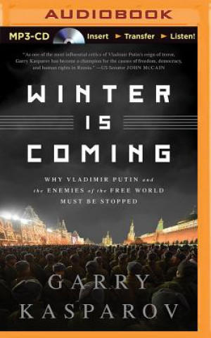 Digital Winter Is Coming Garry Kasparov
