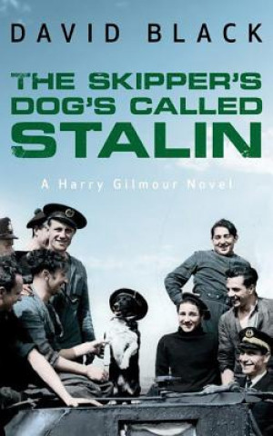 Audio The Skipper's Dog's Called Stalin David Black