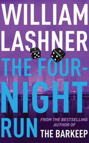 Аудио The Four-Night Run William Lashner