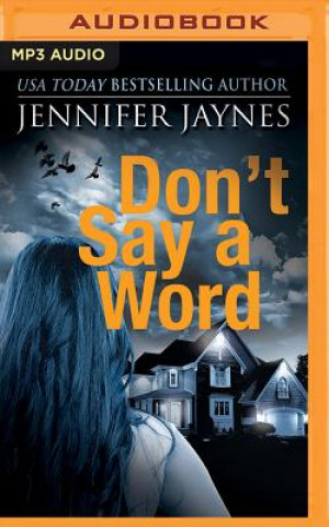 Digital Don't Say a Word Jennifer Jaynes