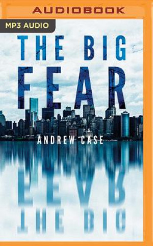 Digital The Big Fear Andrew Case