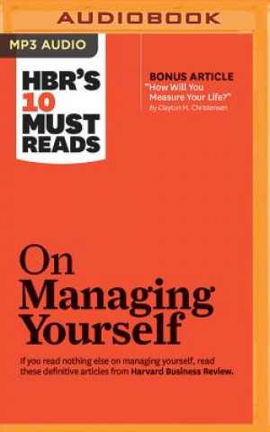 Kniha Hbr's 10 Must Reads on Managing Yourself Clayton M. Christensen
