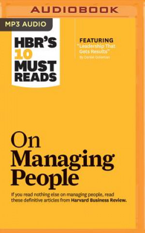 Audio Hbr's 10 Must Reads on Managing People Harvard Business Review