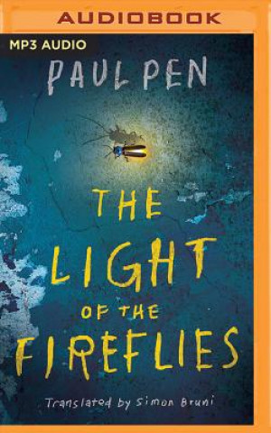 Digital The Light of the Fireflies Paul Pen