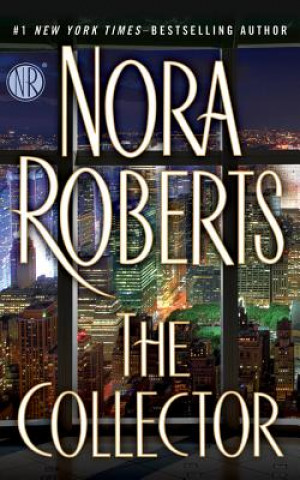 Audio The Collector Nora Roberts