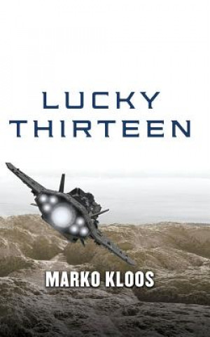 Audio Lucky Thirteen Marko Kloos