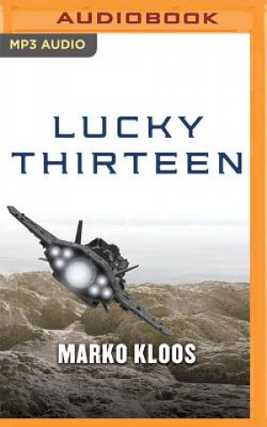 Digital Lucky Thirteen Marko Kloos